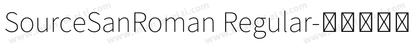 SourceSanRoman Regular字体转换